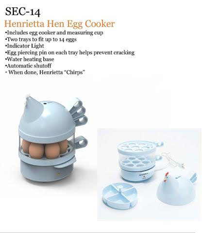 10,000  Henrietta Hen egg cookers