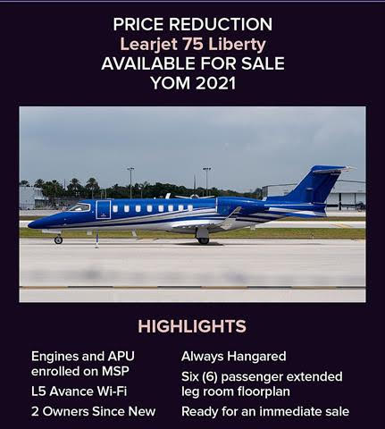 PRICE REDUCTION - 2021 Bombardier Learjet 75 Liberty