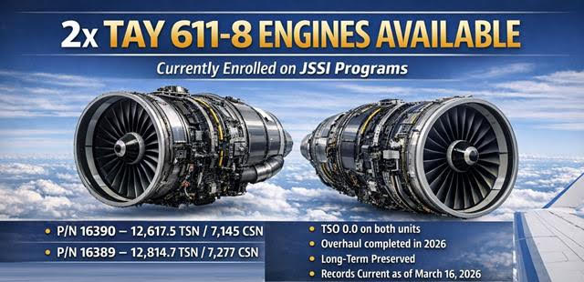 2x TAY 611-8 Engines Available Now | 0 TSO + JSSI Enrolled